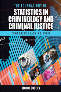 Foundations of Statistics in Criminology and Criminal Justice