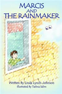 Marcis and the Rainmaker