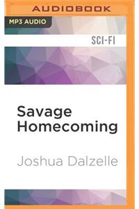 Savage Homecoming