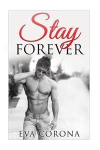 Stay Forever