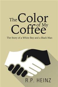 Color of My Coffee
