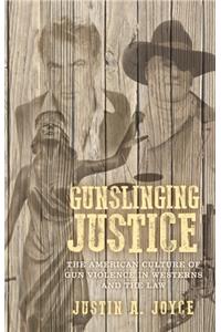 Gunslinging Justice