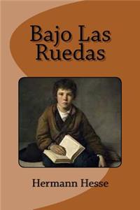 Bajo Las Ruedas