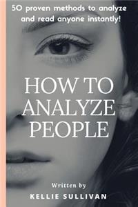 How To Analyze People