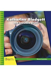 Katharine Blodgett and Invisible Glass