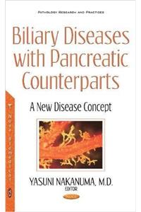 Biliary Diseases with Pancreatic Counterparts