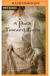 Path Toward Love