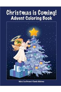 Christmas is Coming! Advent Coloring Book