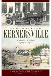 Remembering Kernersville