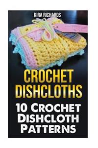 Crochet Dishcloths