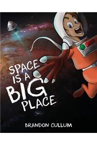 Space Is A Big Place