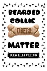 Bearded Collie Diets Matter