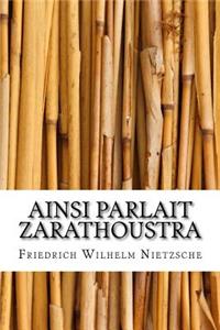 Ainsi Parlait Zarathoustra