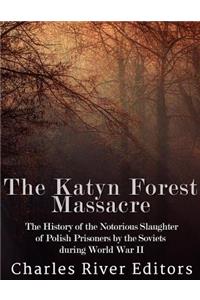 Katyn Forest Massacre