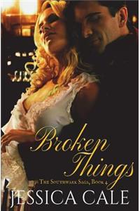 Broken Things