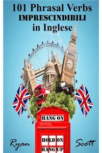 101 Phrasal Verbs imprescindibili in Inglese