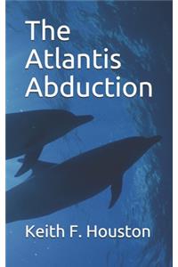 The Atlantis Abduction