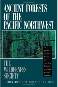 Ancient Forests of the Pacific Northwest