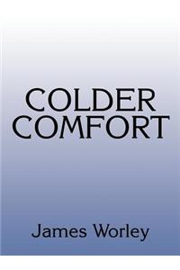 Colder Comfort