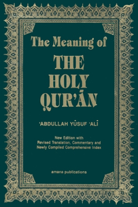 The Meaning of the Holy Qur'an English/Arabic