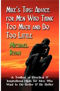 Mike's Tips