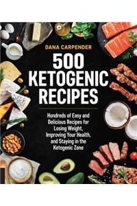 500 Ketogenic Recipes