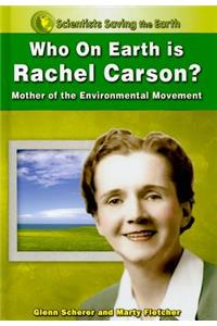 Who on Earth Is Rachel Carson?