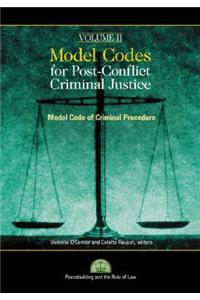 Model Codes for Post-conflict Criminal Justice