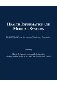 Health Informatics and Medical Systems