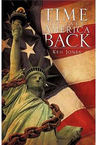 Time to Take America Back