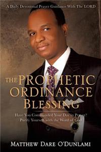 Prophetic Ordinance Blessing