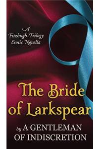 The Bride of Larkspear