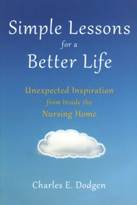 Simple Lessons for A Better Life