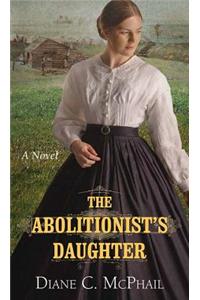 The Abolitionist's Daughter