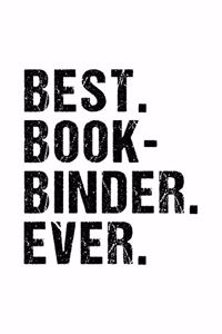 Best Bookbinder Ever