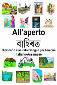 Italiano-Assamese All'aperto Dizionario illustrato bilingue per bambini