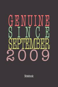 Genuine Since September 2009