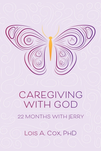 Caregiving with God