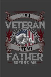 I AM A Veteran Like My Father Before Me