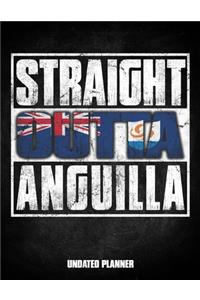 Straight Outta Anguilla Undated Planner
