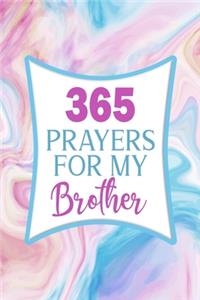 365 Prayers For My Brother