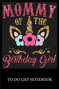 Mommy of The Birthday Girl