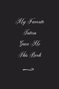 My Favorite Intern Gave Me This Book