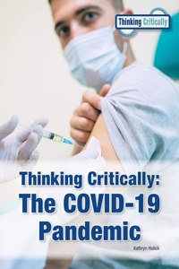 Thinking Critically the Covid-19 Pandemic