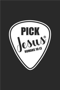 Pick Jesus