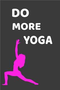 Do More Yoga