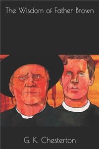 The Wisdom of Father Brown