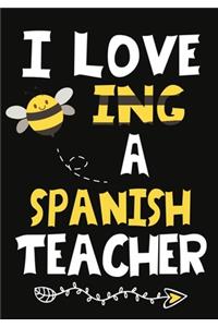 I Love Being a Spanish Teacher