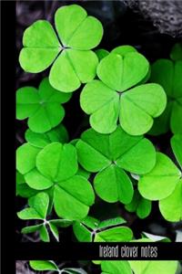 Ireland Clover Notes