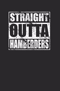 Straight Outta Hamberders Funny Trump 120 Page Notebook Lined Journal